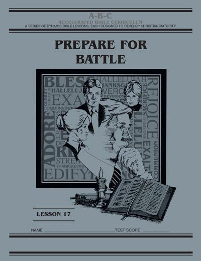 Accelerated Bible Curriculum - Prepare for Battle - Volume 17