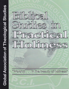 Biblical Studies in Practical Holiness  - GATS