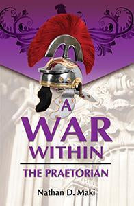 A War Within: The Praetorian