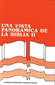 A Panoramic View of the Bible Volume 2 (Spanish)