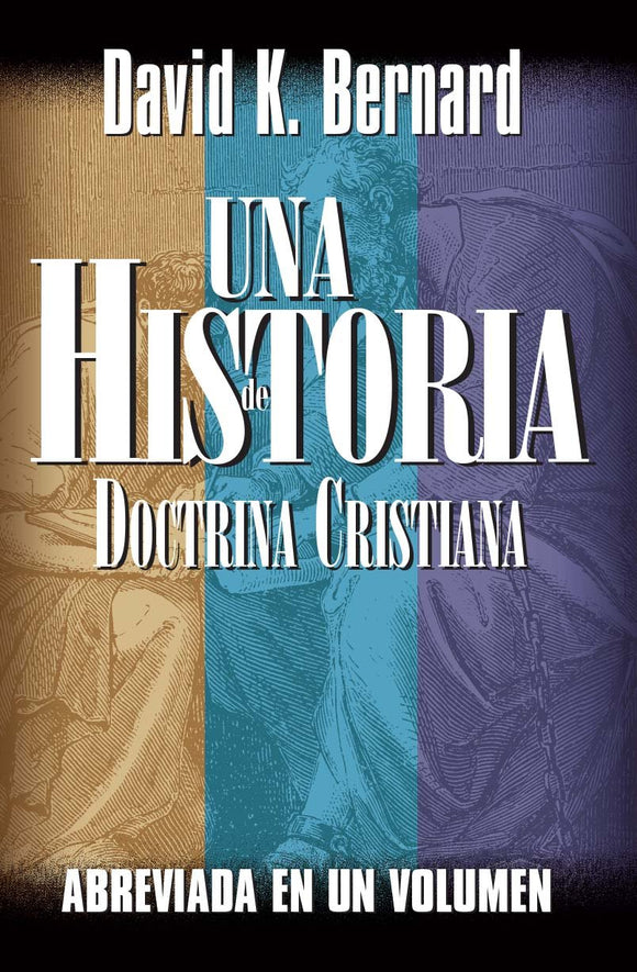 A History of Christian Doctrine: Abridged in One Volume (Spanish)