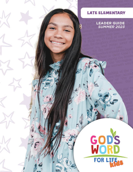 Late Elementary Leader Guide (Digital) Summer 2023 - Pentecostal Publishing House