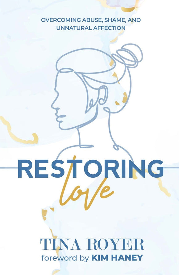 Restoring Love