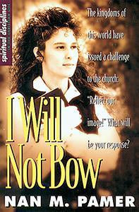 I Will Not Bow