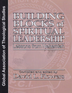 Building Blocks of Spiritual Leadership - GATS (eBook)